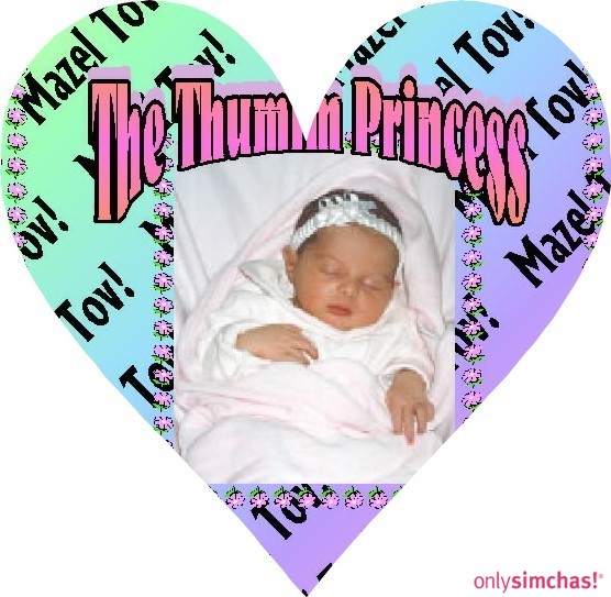 Birth  of  Baby Girl to Chanie and Shulem Thumim ( Mandelbaum )