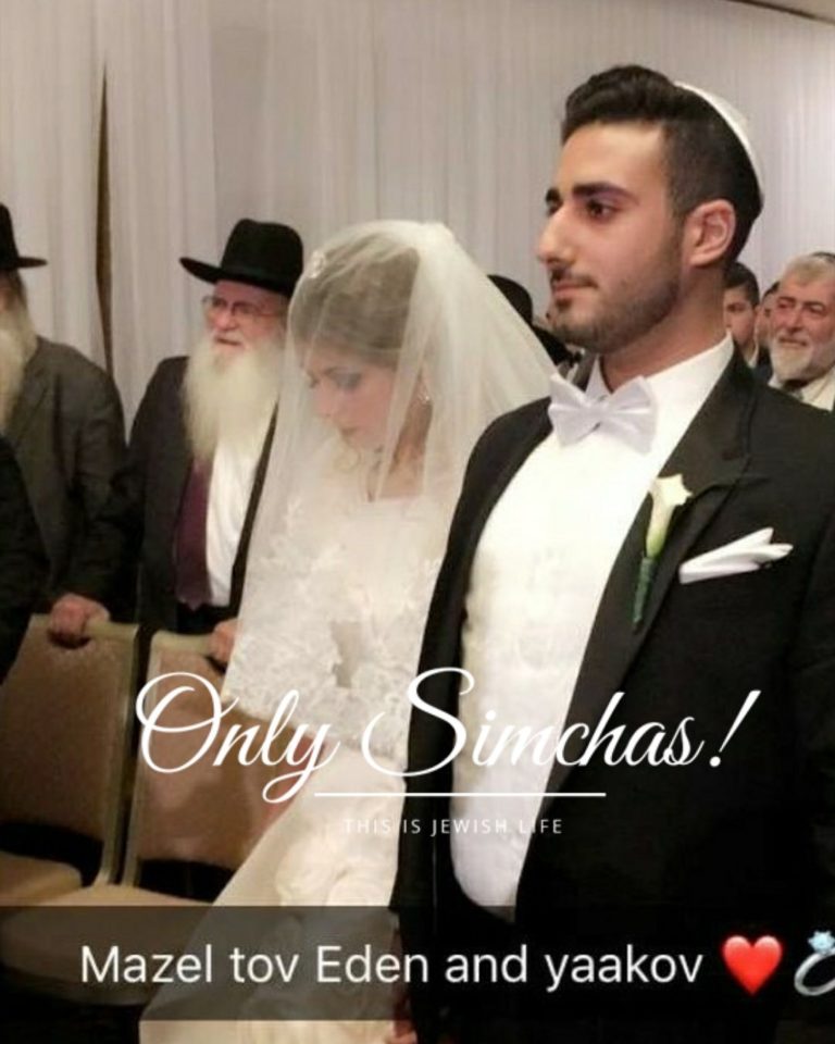 Wedding of Yaakov Israel & Eden Sara!!